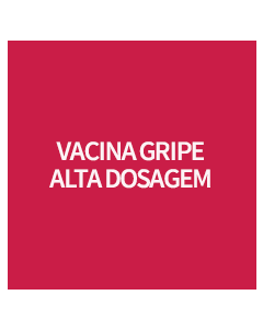 VACINA INFLUENZA TETRAVALENTE IDOSO