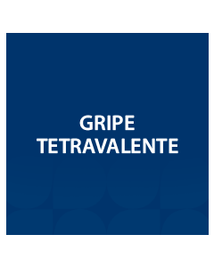 VACINA GRIPE TETRAVALENTE ADULTO E INFANTIL