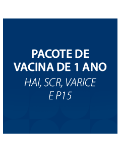 PACOTE DE VACINA DE 1 ANO – HAI, SCR, VARICE E P15