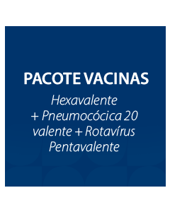 PACOTE DE VACINA DE 2 MESES - HEXA, ROTA5 E P20