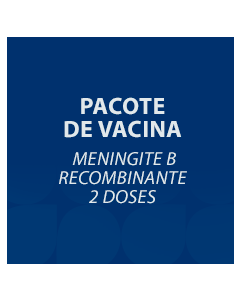 PACOTE DE VACINA MENINGITE B RECOMBINANTE - 2 DOSES